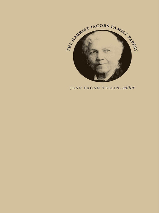 Title details for The Harriet Jacobs Family Papers by Jean Fagan Yellin - Available